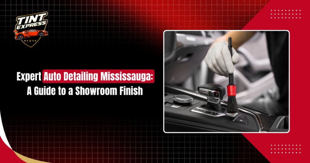 Auto Detailing Mississauga